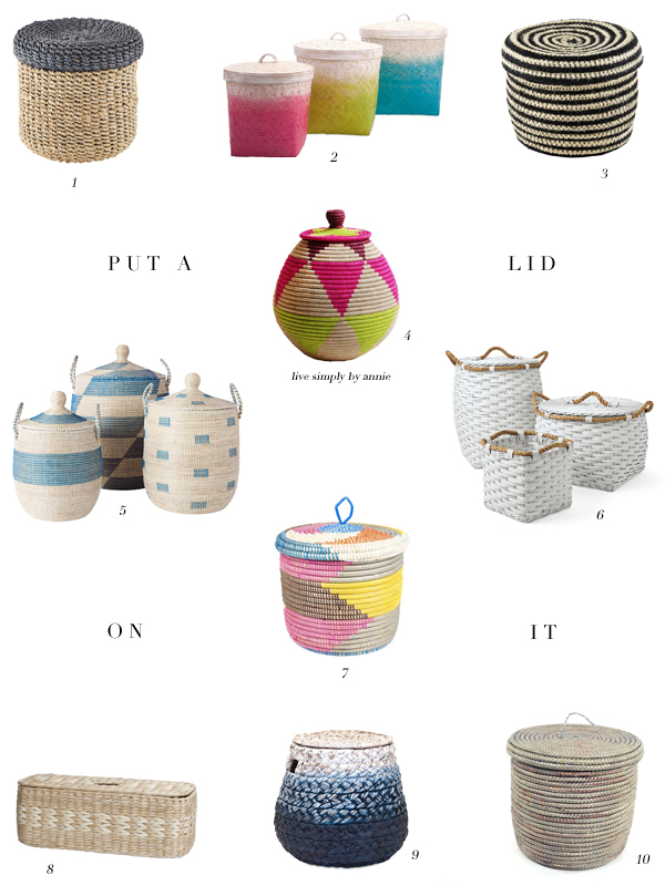 This professional organizer says, "The very appeal of a basket is that it invites you to collect items without worrying about the manner in which they're arranged within. When you combine that near effortless storage with a lid, well, it's sort of like a busy mom's dream."