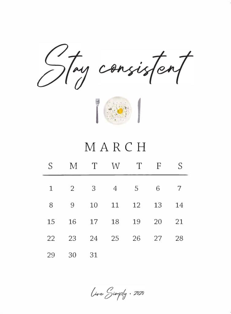 March mantra: stay consistent