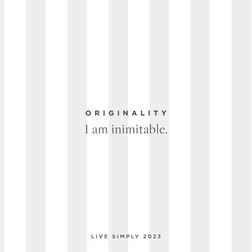 Live Simply Method 2023: Originality Mantra