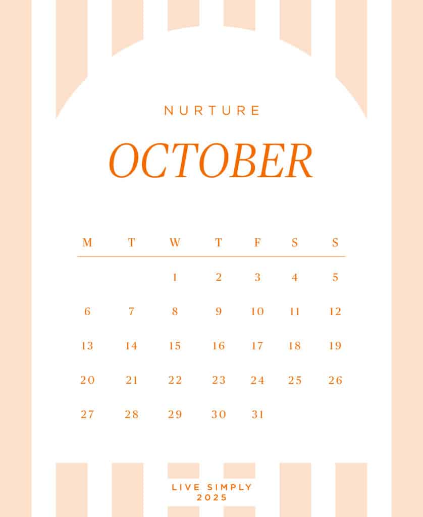 Live Simply Method Monthly Mantra: Home As A Nurturer